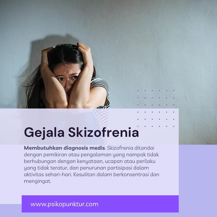 tanda skizofrenia kambuh